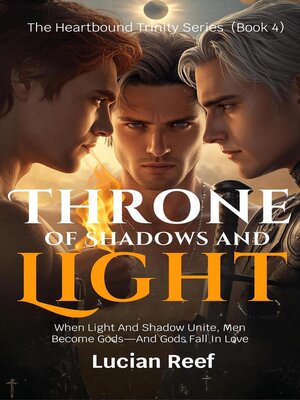 cover image of Throne of Shadows and Light